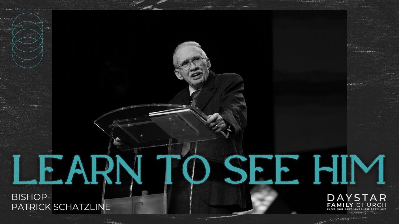 Learn to See Him | Bishop Patrick Schtazline | December 8, 2024