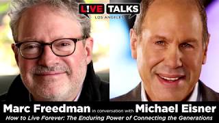 Marc Freedman in conversation with Michael Eisner at Live Talks Los Angeles