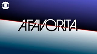 A Favorita: confira a abertura da novela