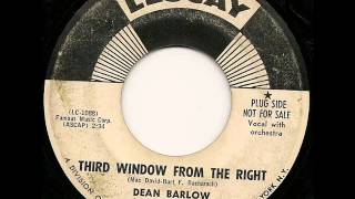 DEAN BARLOW - THIRD WINDOW FROM THE RIGHT