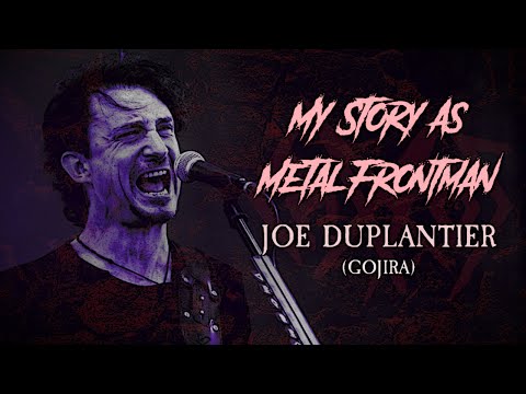 My Story As Metal Frontman: Joe Duplantier (Gojira)