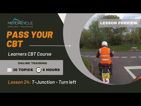 How to Turn Left at a T-Junction on a Motorcycle - CBT Online Course Learn to ride lesson 24
