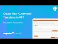 Automated Templates in PowerPoint with empower®