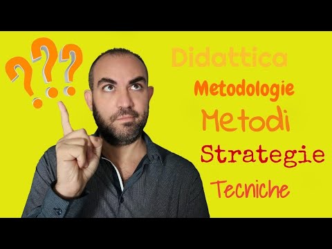 , title : 'Didattica, metodologie, metodi, tecniche e strategie: cosa sono?'