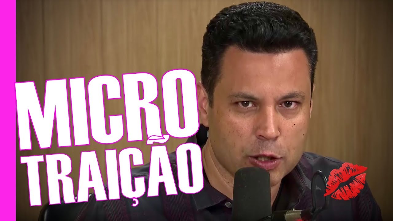 O que é a MICROTRAIÇÃO? Você ou o parceiro pode estar cometendo… Parte 1