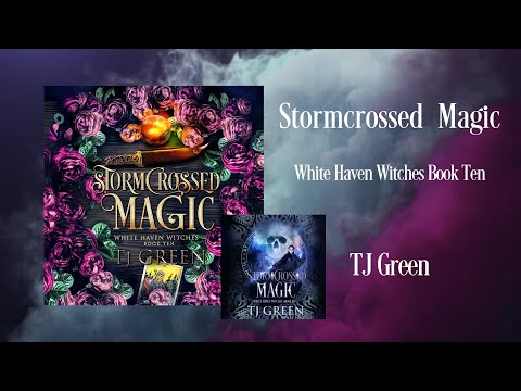 Witch Urban Fantasy Audiobook | Stormcrossed Magic: White Haven Witches Book 10
