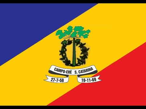 Hino de Campo Erê - SC (Letras na descrição)