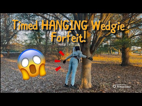 Hanging Wedgie Forfeit