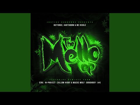 Keep it Mello (Callum Higby & Macks Wolf Remix)