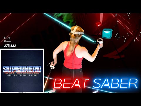 LIZOT x Hyperclap x LUNAX  - Superhero (Expert) || BeatSaber || Mixed Reality