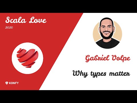 Gabriel Volpe – Why types matter