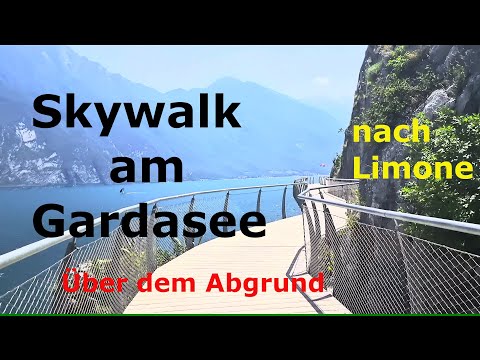 Skywalk am Gardasee. Radweg Garda By Bike von Riva del Garda nach Limone. 2022