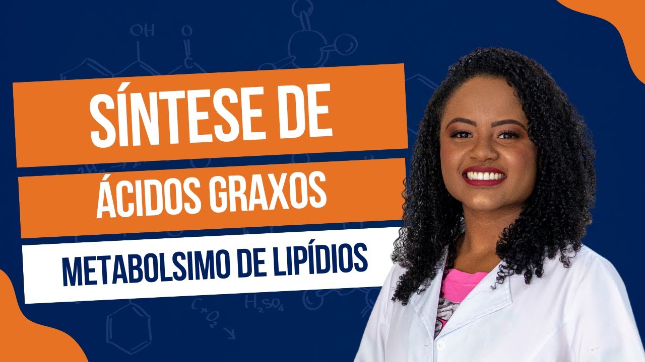 SÍNTESE DE ÁCIDOS GRAXOS