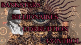 Banksters, Billionaires, Corruption and Control - Crossed That Line