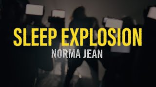 Norma Jean - Sleep Explosion (Official Music Video)
