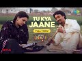 Tu Kya Jaane Full Video Amar Singh Chamkila Diljit Dosanjh Imtiaz A R Rahman Yashika Parineeti