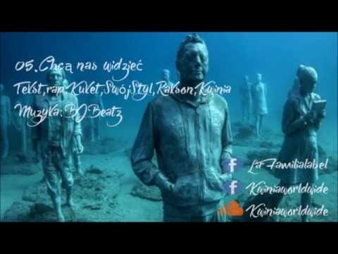 05. Kwinia - Chcą nas widzieć + LA FAMILIA prod.BLBEATZ