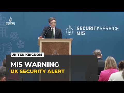 MI5 chief warns UK faces unprecedented threats from Iran and Russia