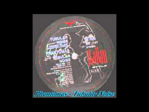 Phantomas - Tubular Noise (Bells Mix)