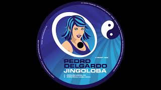 Pedro Delgardo - Jingoloba (A) [YYH02]
