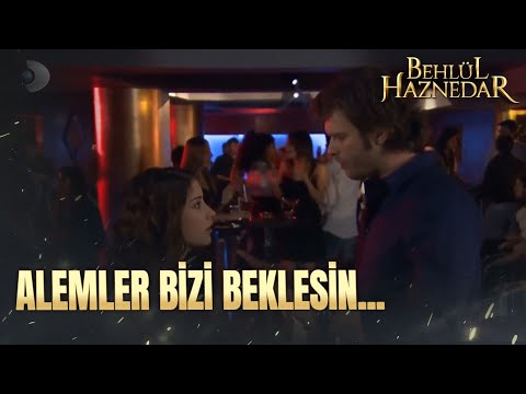 Behlül ve Nihal Alemlerde...