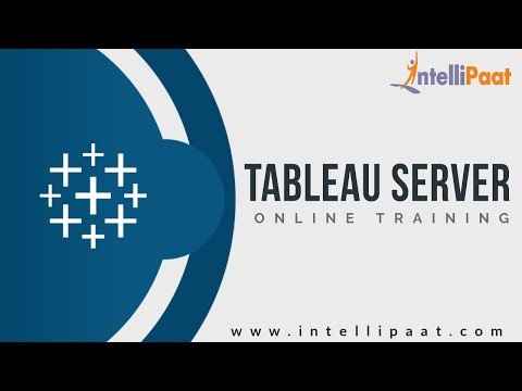 Tableau Server Tutorial | Tableau Tutorial For Beginners | Intellipaat