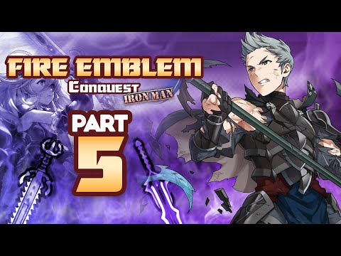 Part 5: Fire Emblem Fates, Conquest Lunatic, Ironman Stream - "Take Two!"