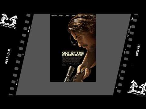 Out of the Furnace / Tudo por Justiça (2013) - Pearl Jam - Release