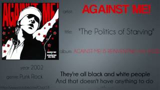 Against Me! - The Politics of Starving (synced lyrics)
