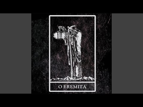O Eremita