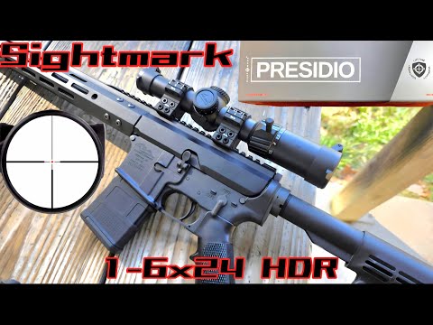 Sightmark Presidio 1-6x24 HDR LPVO Scope Review \u0026 Shoot