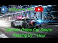 POLICE SIREN ONE HOUR WAIL MODEL YouTube German Police Car Sirens Passing By 1 Hour