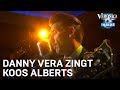Danny Vera zingt Koos Alberts | VERONICA INSIDE