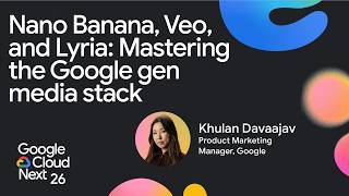 Nano Banana, Veo, and Lyria: Mastering the Google gen media stack