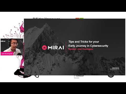 Tips and Advice For Your Early Journey in Cybersecurity - Josh Dominguez