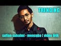 lagu terbaru sufian suhaimi 2019 - mencuba ( video lirik ) lagu terbaru sufian suhaimi 2019 - mencuba ( video lirik )