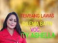 TEMBANG LAWAS DILEMA BATIN VOC ITY ASHELLA