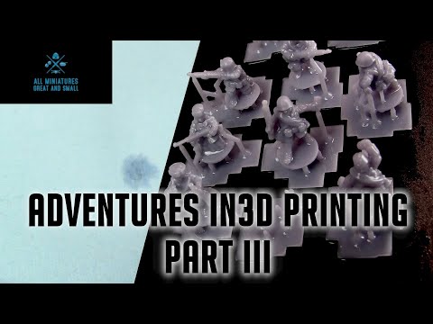 Adventures in 3D Printing - Part 3