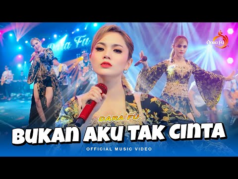 BUKAN AKU TAK CINTA - DARA FU "Best of IKLIM" | Dangdut Koplo (Official Music Video)