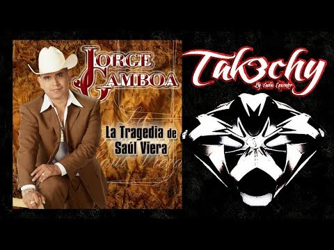 Jorge Gamboa - La Tragedia De Saul Viera (Audio EpicENTER)
