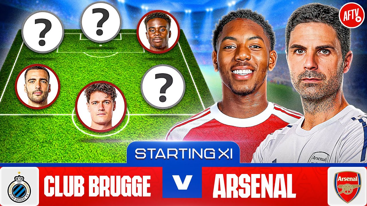 Starting XI Live | Club Brugge vs Arsenal | Champions League