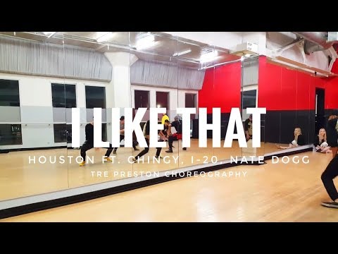 I Like That - Houston ft. Chingy, I-20 & Nate Dogg | Tre Preston choreo| IDA Hollywood | Dance