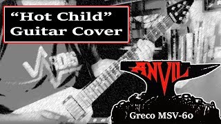 Anvil: "Hot Child" Guitar Cover: 1984 Greco MSV-60