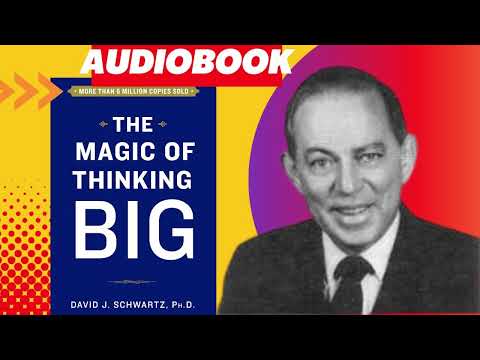 The Magic of Thinking Big (Audio-book) by David Schwartz PART 1