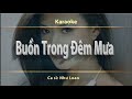 Karaoke Buồn Trong Đêm Mưa Như Loan