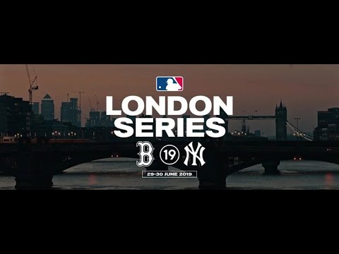 2019 London Series Game 1 New York Yankees vs Boston Red Sox