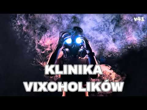 KLINIKA VIXOHOLIKÓW v41 - DJ SzymUs (MINI MIX)