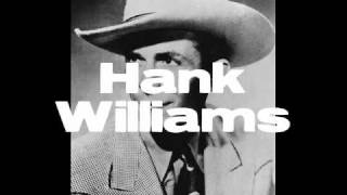 Hank Williams - Next Sunday, Darling, Is My Birthday