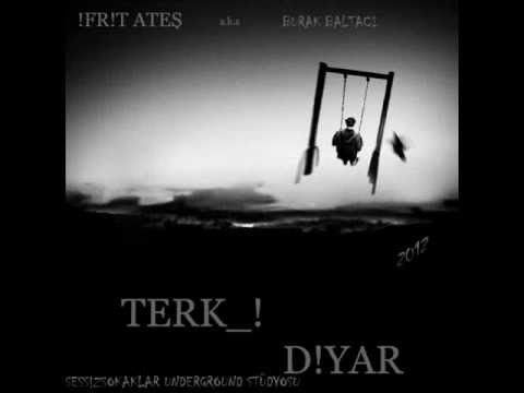 İFRİT ATEŞ-TERK_İ DIYAR(2012)BURAK BALTACI.wmv