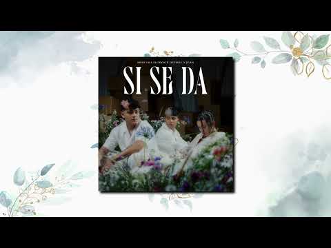 Siho Villalobos, DEEIKEL & J E A N - SI SE DA (Cover Audio)